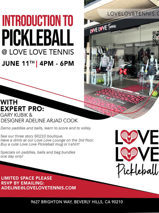 Introduction to Love Love Pickleball Event